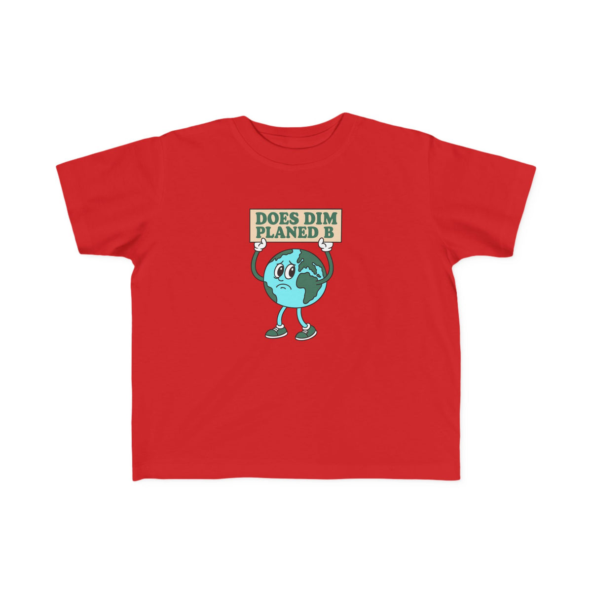 Does Dim Planed B' Infant T-Shirt