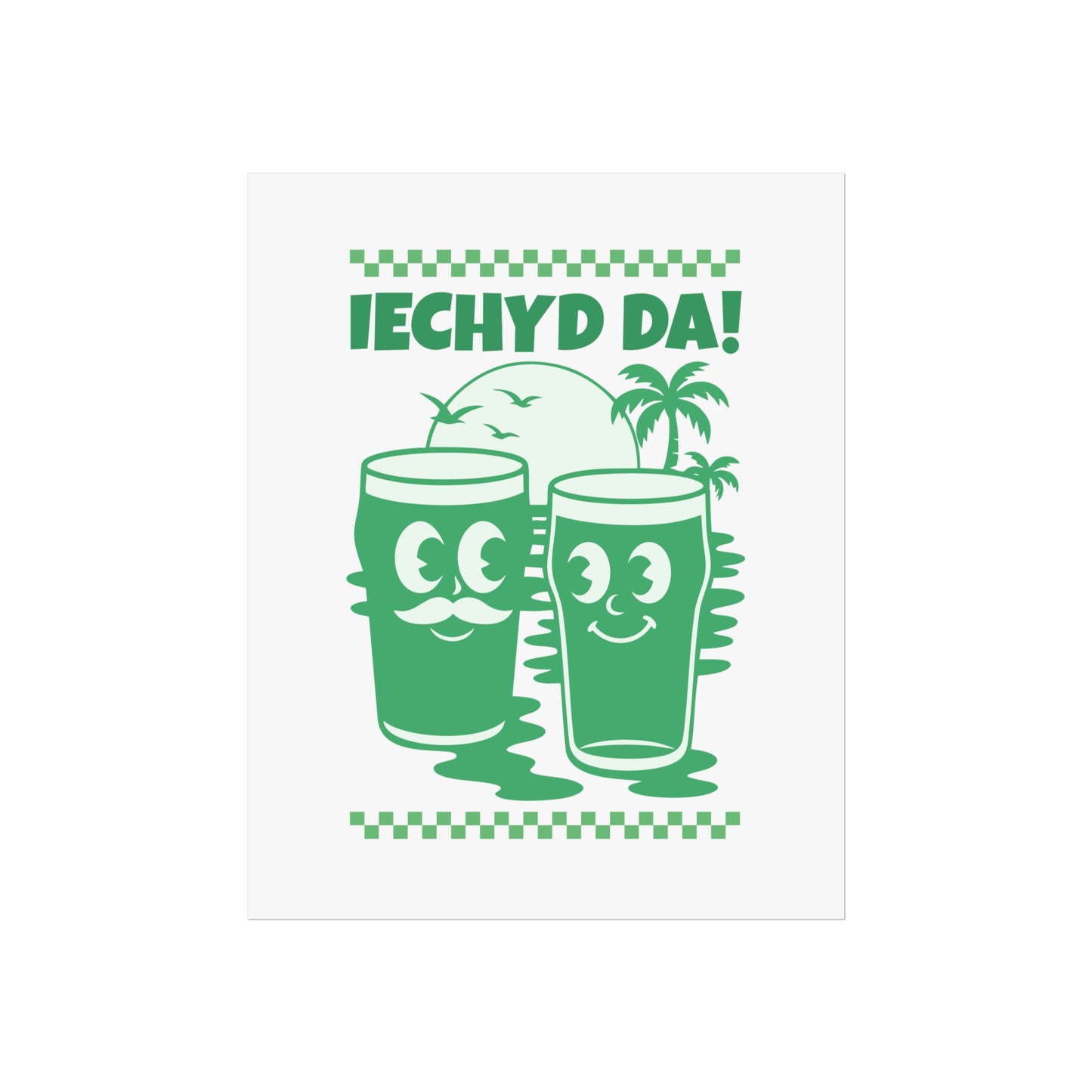 'IECHYD DA!' Fine Art Poster - Retro Beer Print (Welsh Cheers)