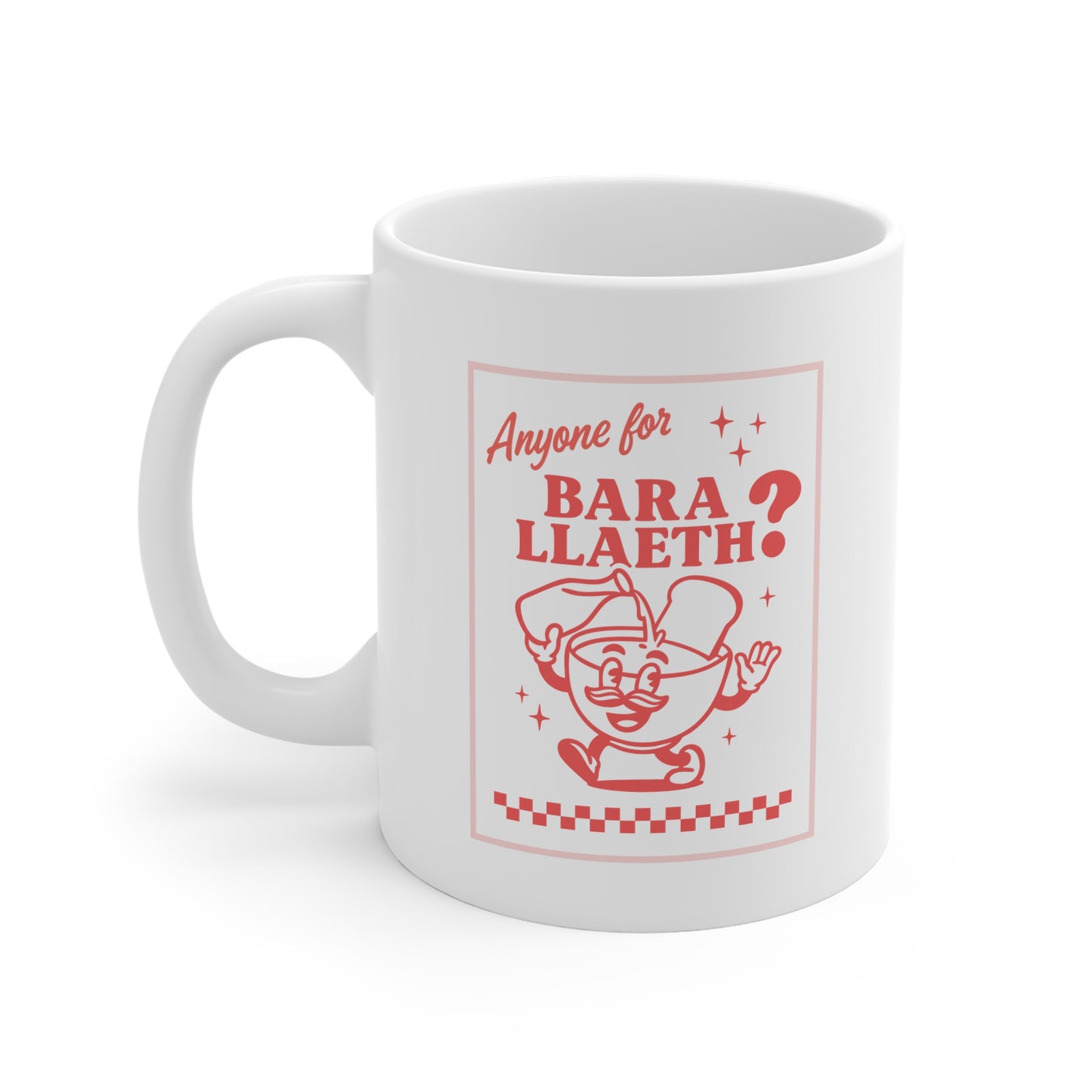 Anyone for Bara Llaeth? Mug