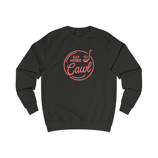 'Eat More Cawl' Sweatshirt (Unisex)