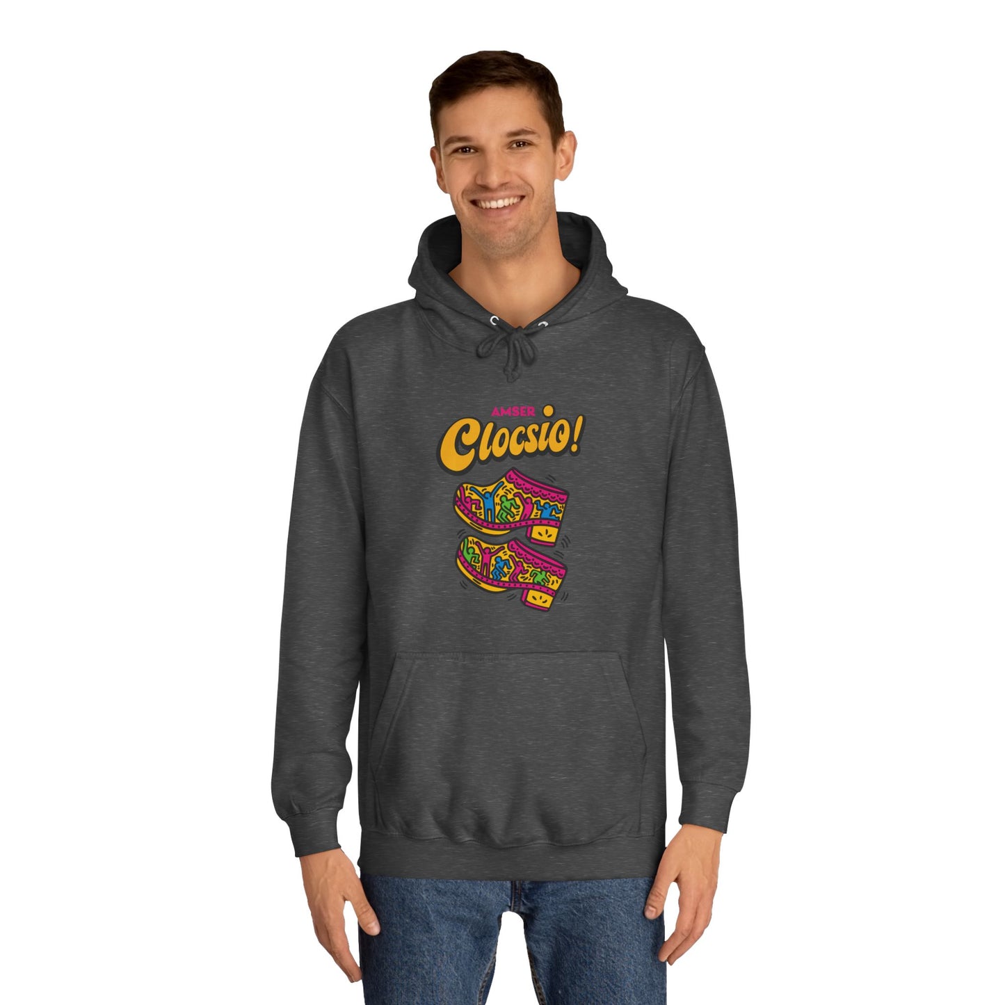 "Amser Clocsio!" Colorful Clogs Graphic Hoodie