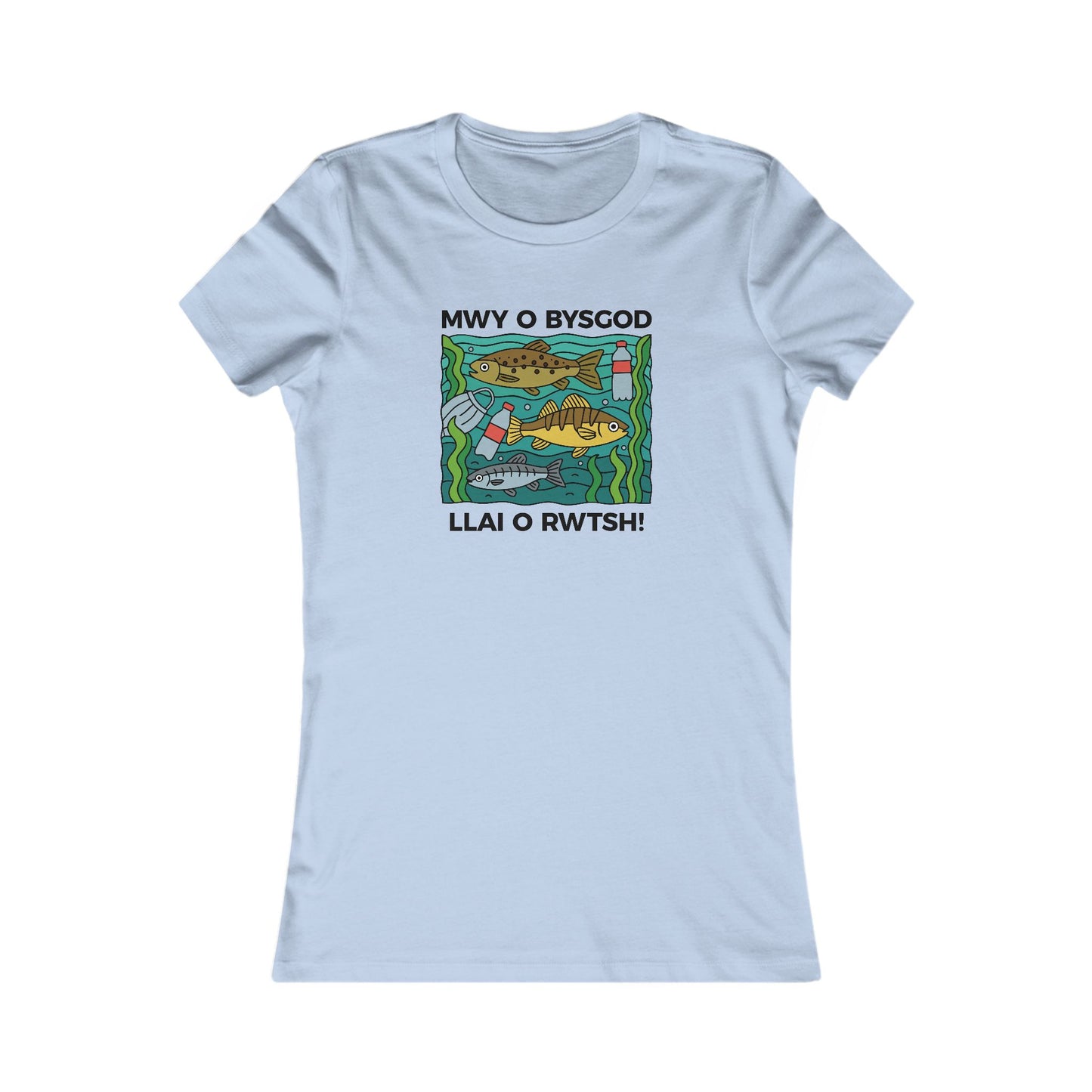 Women's Conservation Tee – "Mwy o Bysgod, Llai o Rwtsh"