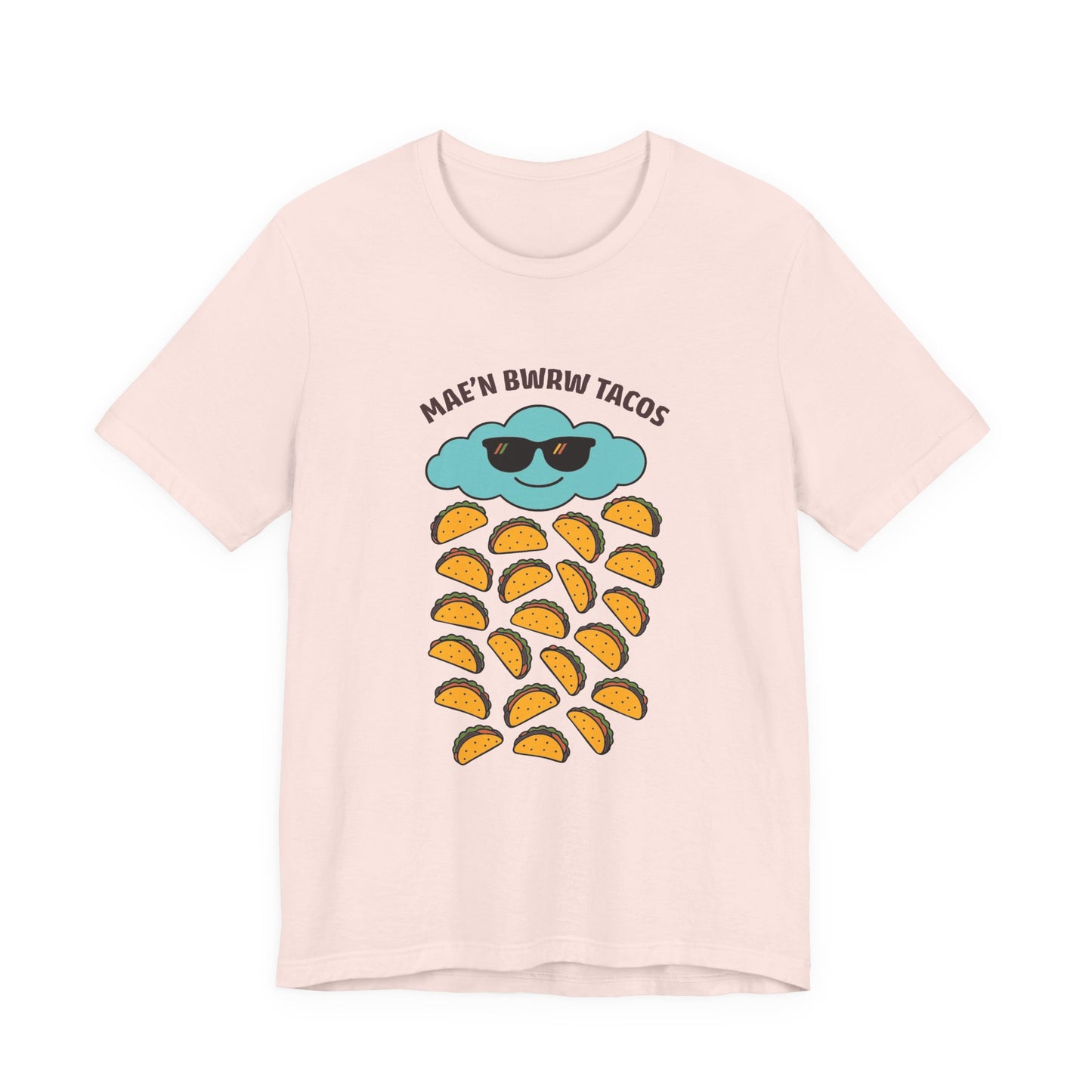 'Bwrw Tacos' Unisex T-Shirt