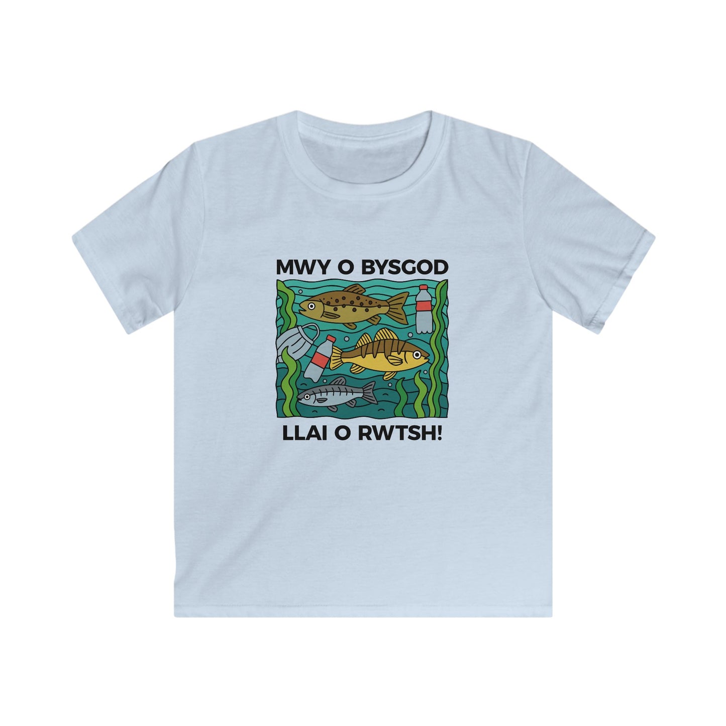 Kids Environmental T-Shirt - "Mwy o Bysgod, Llai o Rwtsh!"
