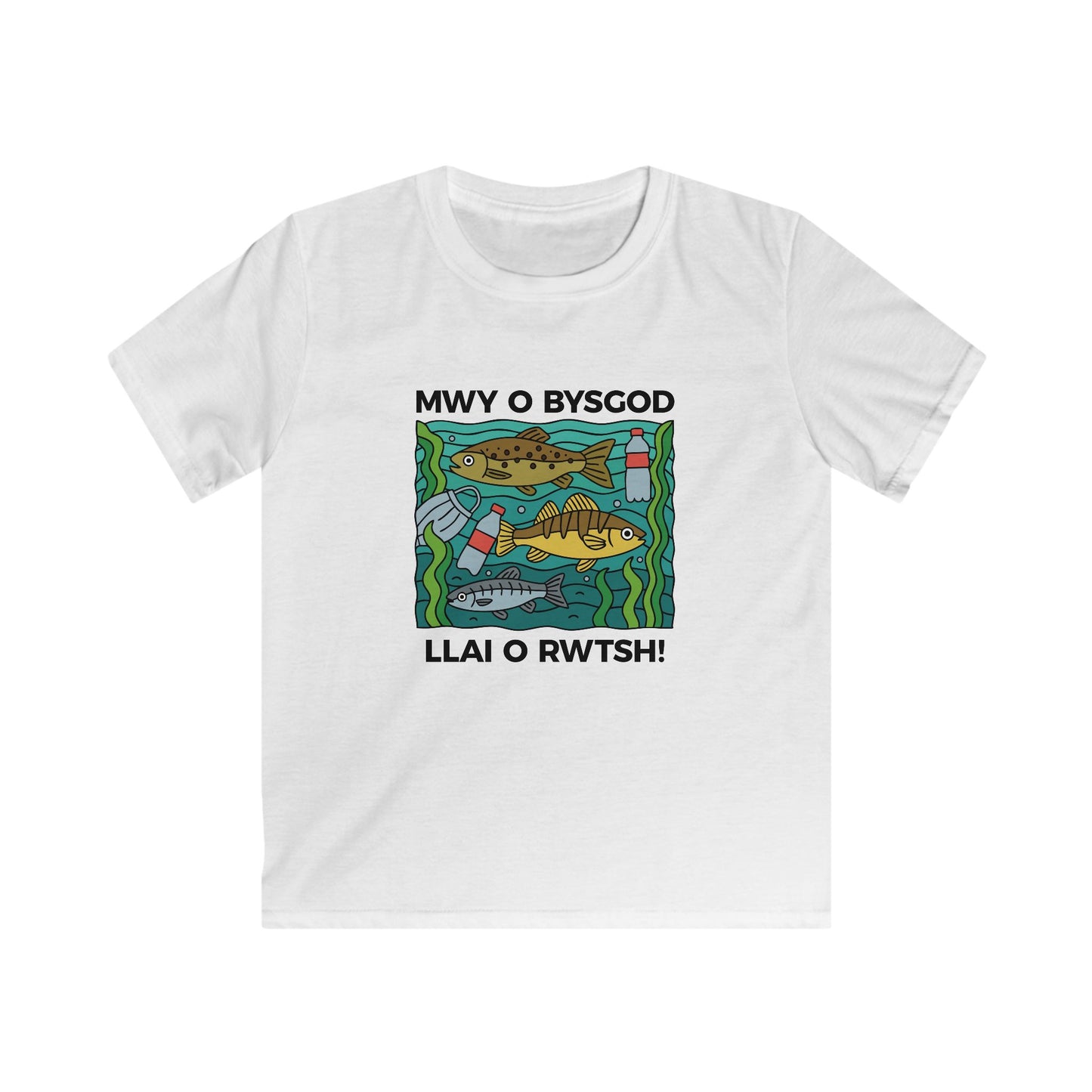 Kids Environmental T-Shirt - "Mwy o Bysgod, Llai o Rwtsh!"