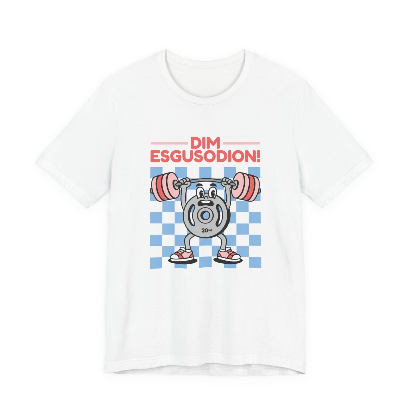 Retro "No Excuses" Gym T-Shirt — Welsh Language 'Dim esgusodion!'