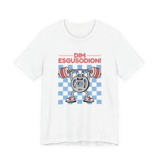Retro "No Excuses" Gym T-Shirt — Welsh Language 'Dim esgusodion!'