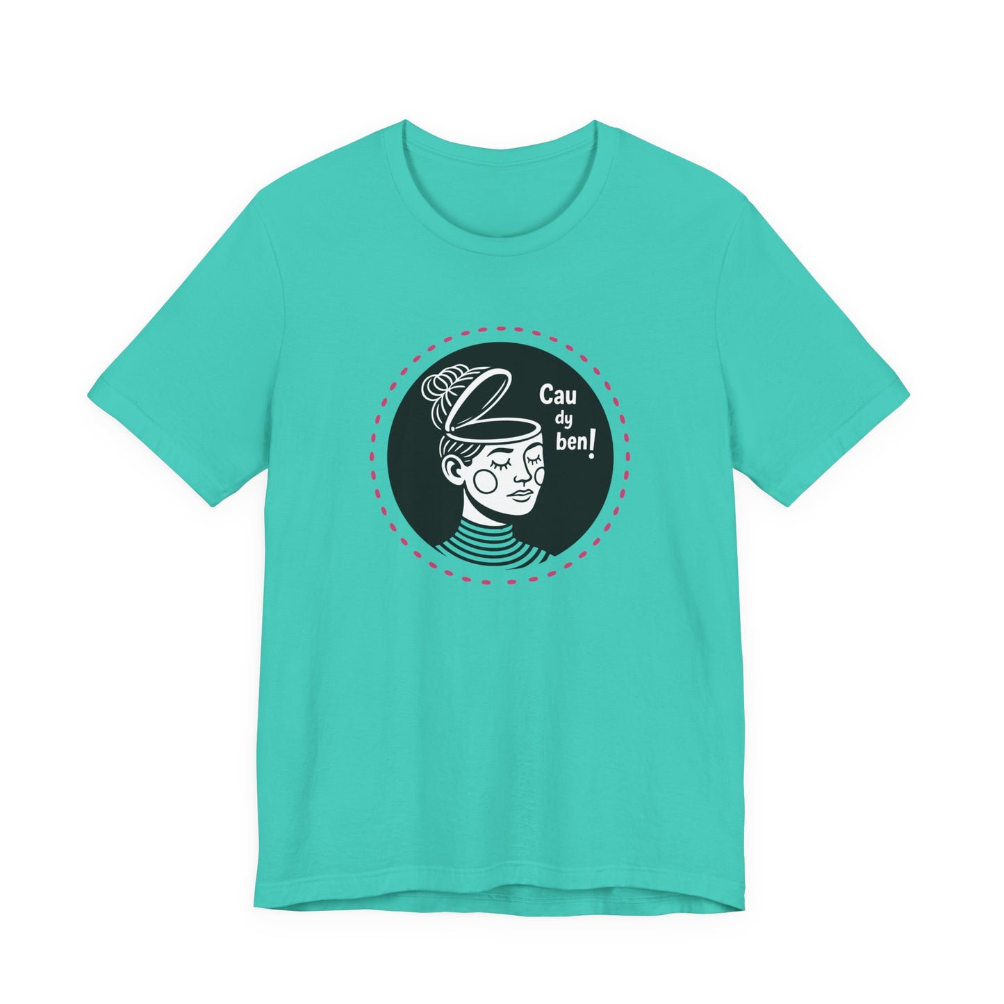 “Cau dy ben!” Unisex T-Shirt