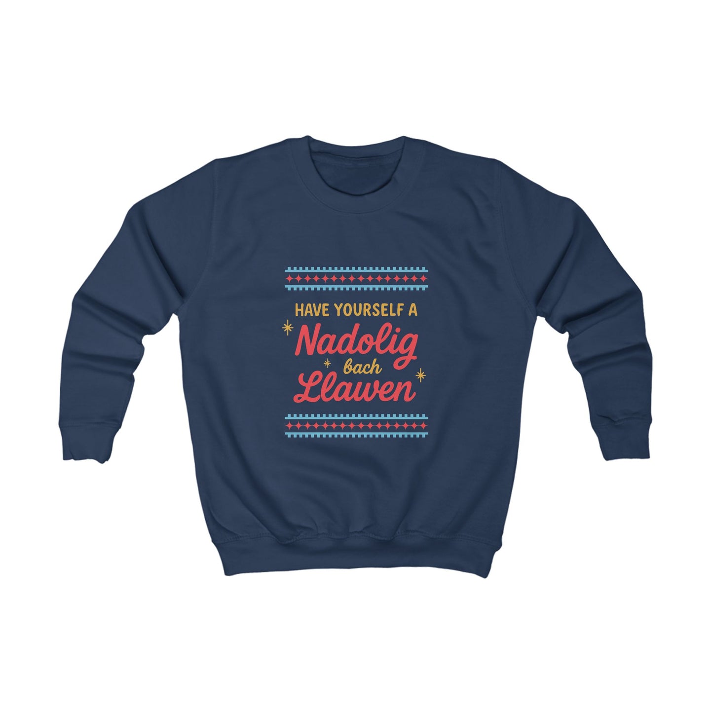 Kids Welsh Christmas Jumper  'Have Yourself A Nadolig Bach Llawen'