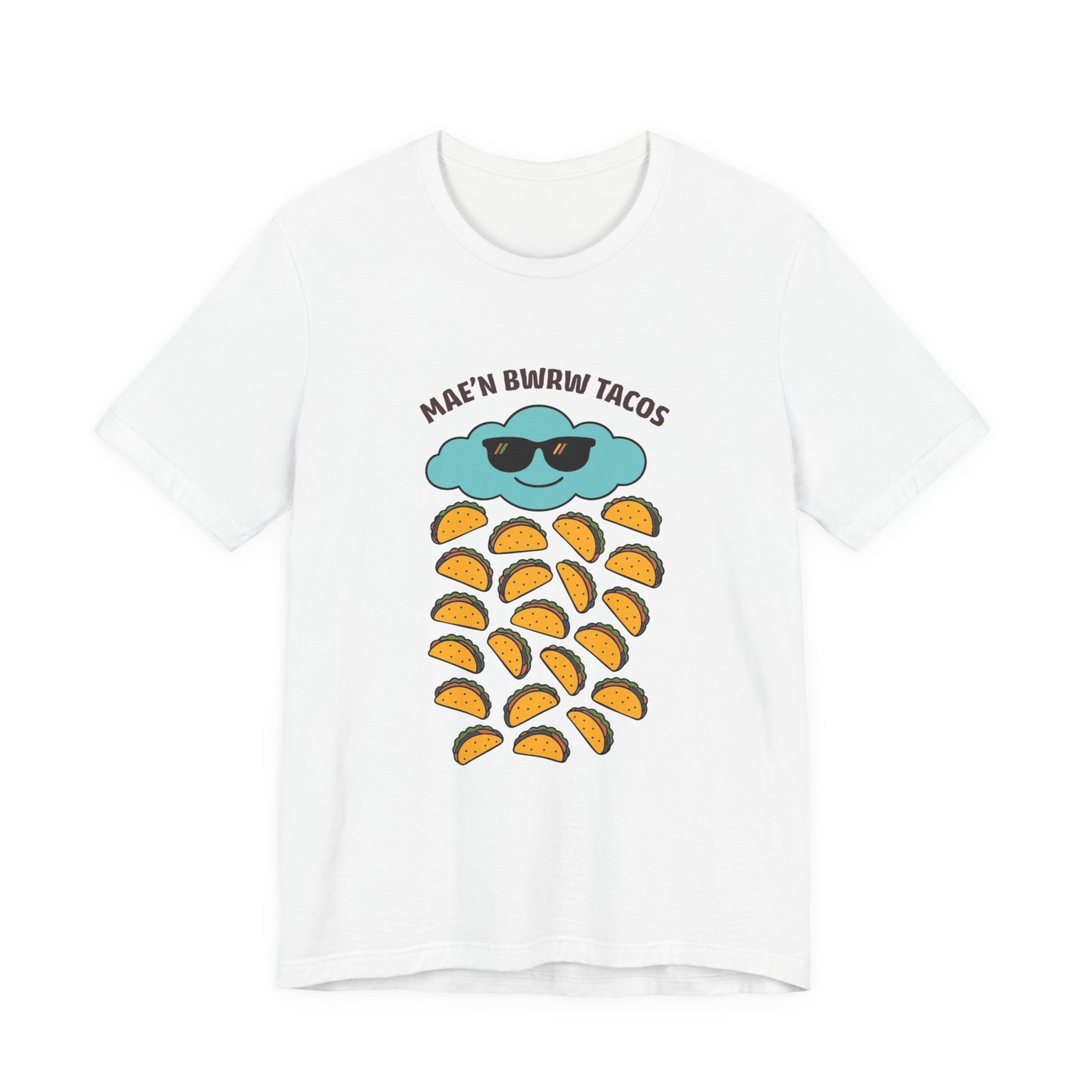 'Bwrw Tacos' Unisex T-Shirt