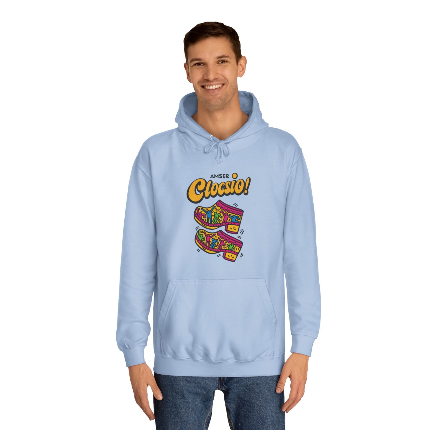 "Amser Clocsio!" Colorful Clogs Graphic Hoodie