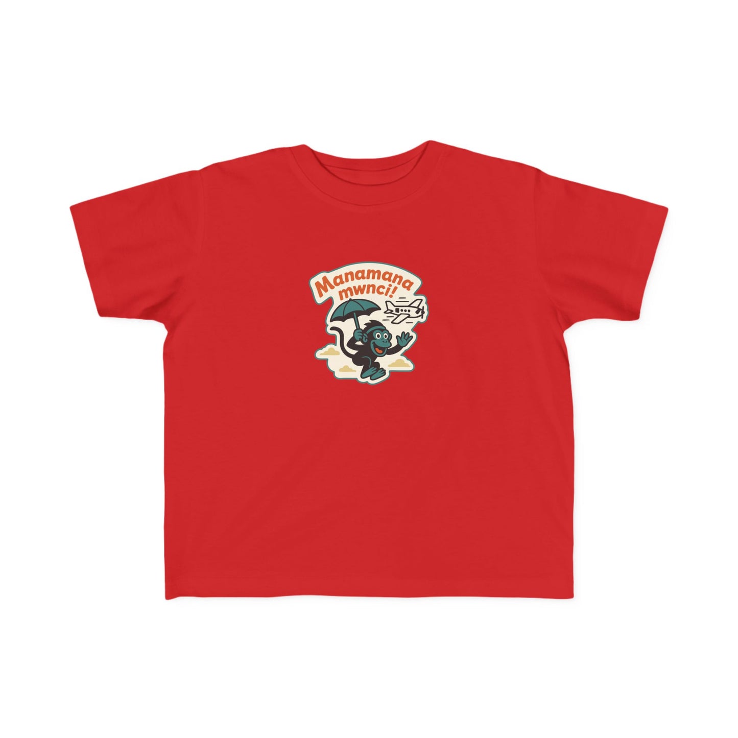'Manamana Mwnci' Toddler T-Shirt