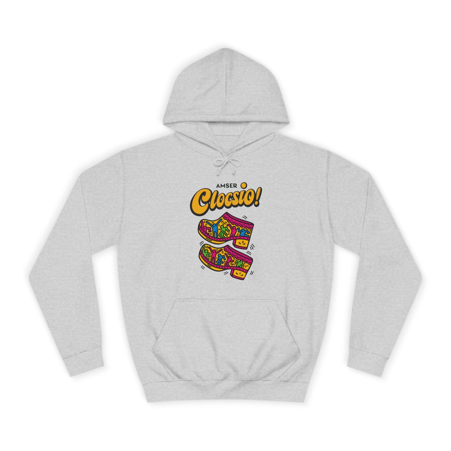 "Amser Clocsio!" Colorful Clogs Graphic Hoodie