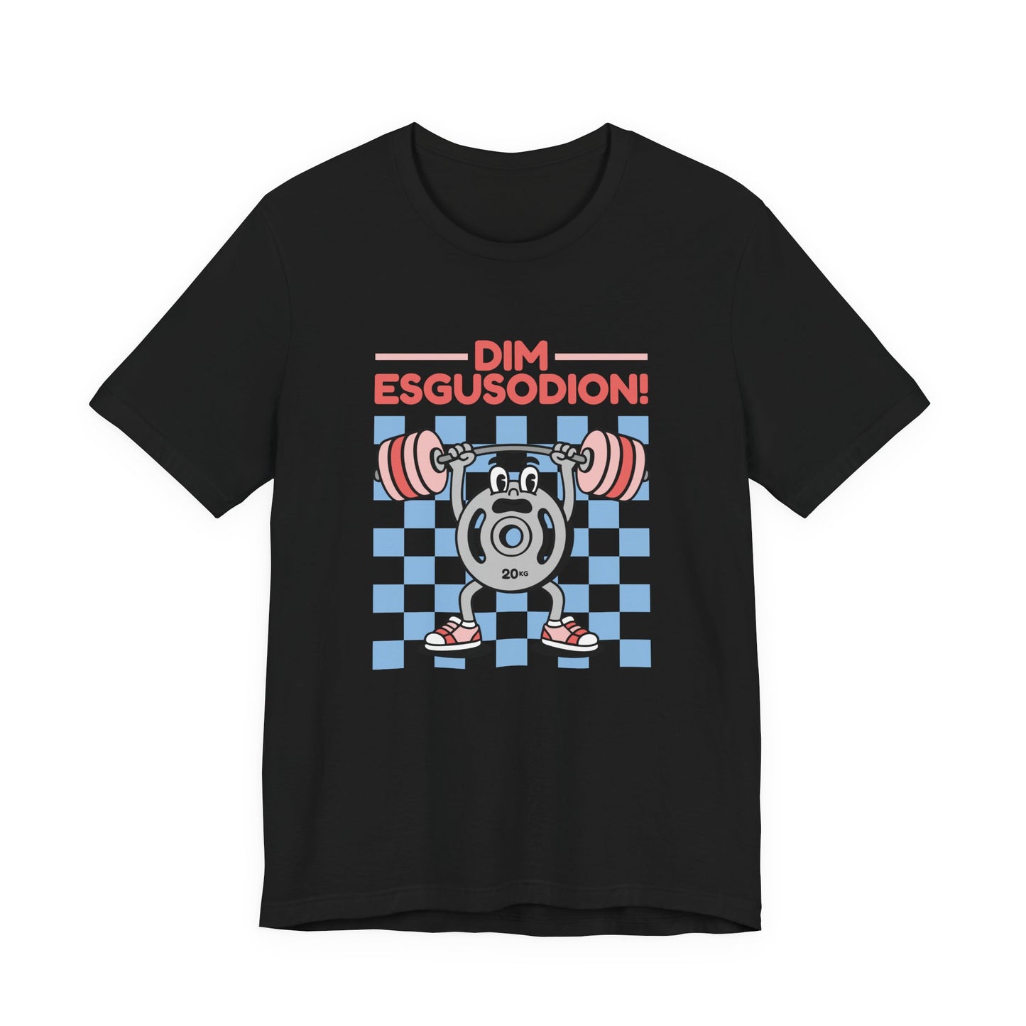 Retro "No Excuses" Gym T-Shirt — Welsh Language 'Dim esgusodion!'