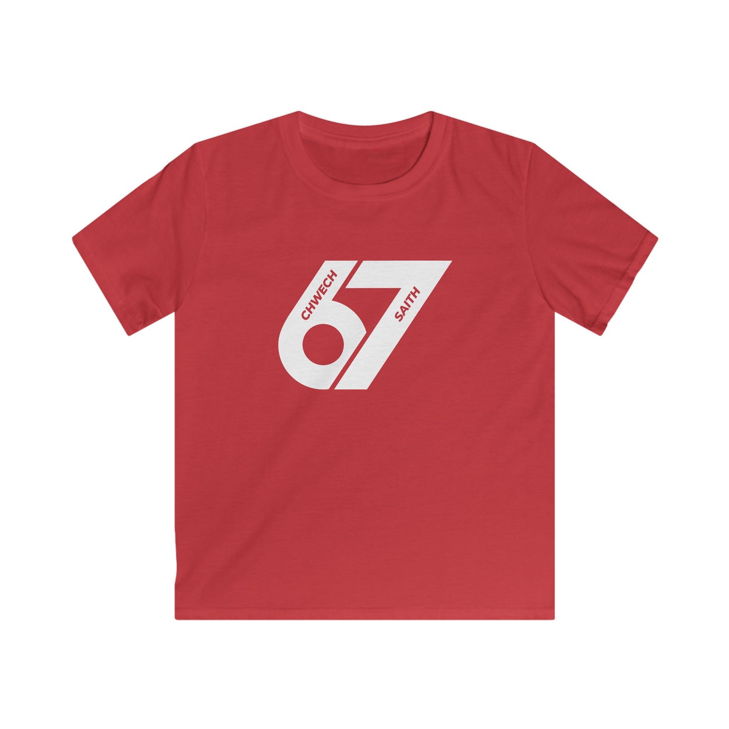 Six, Seven (67) Kids T-Shirt - Chwech Saith (Welsh Text)