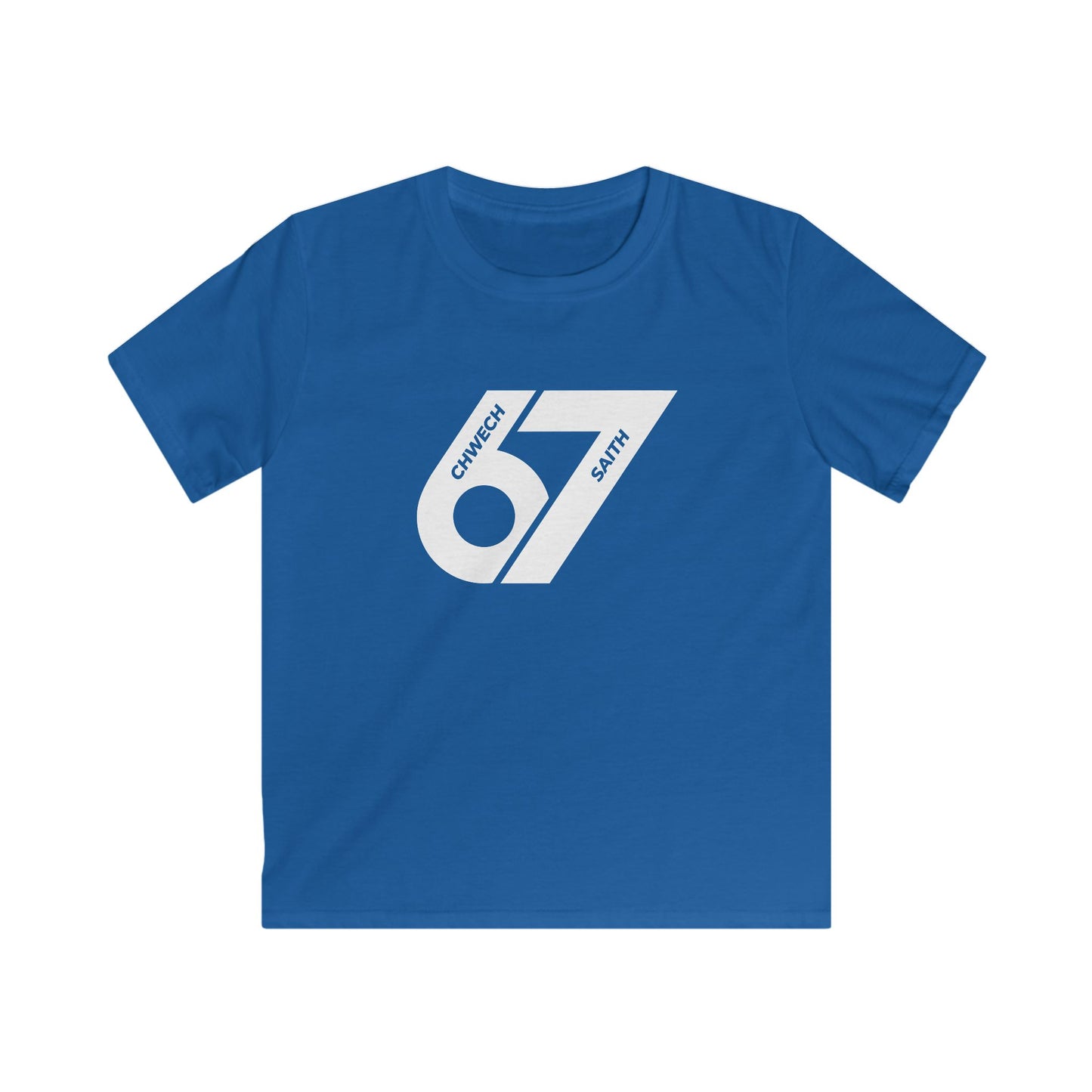 Six, Seven (67) Kids T-Shirt - Chwech Saith (Welsh Text)