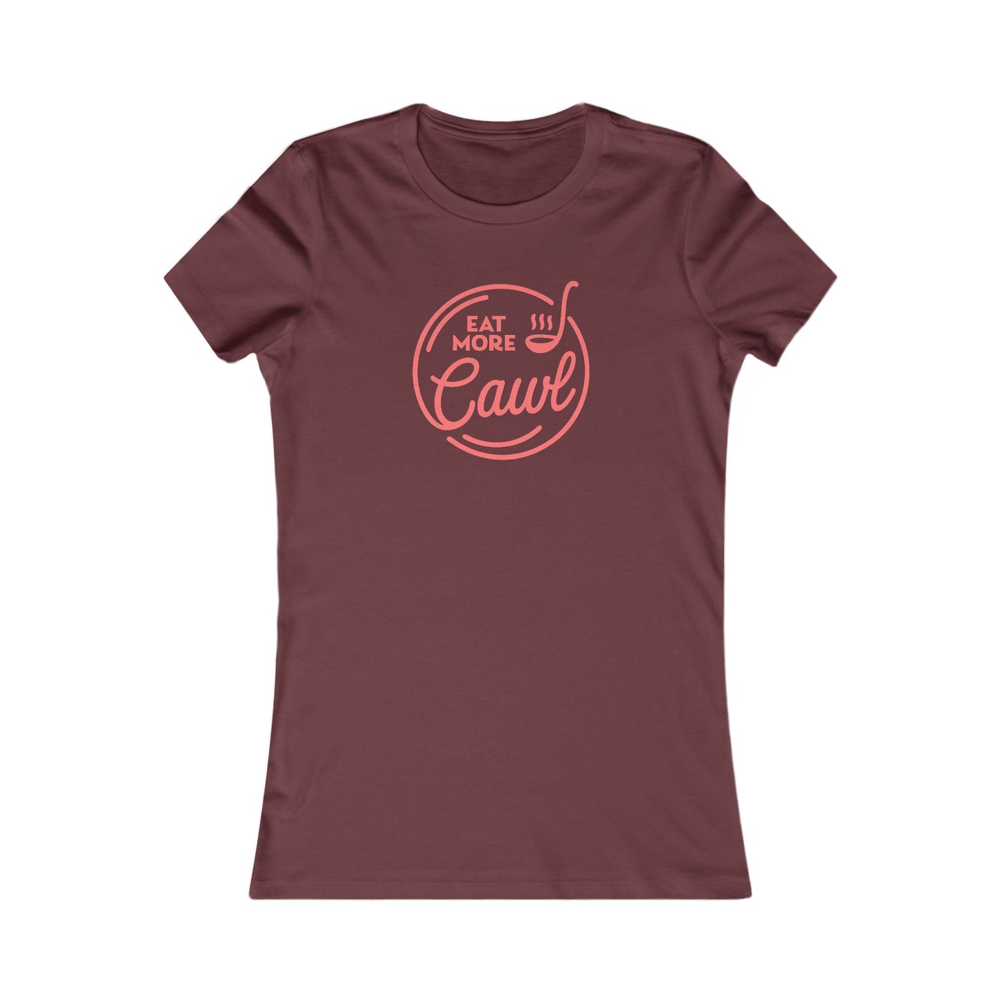Eat More Cawl Women’s Tee