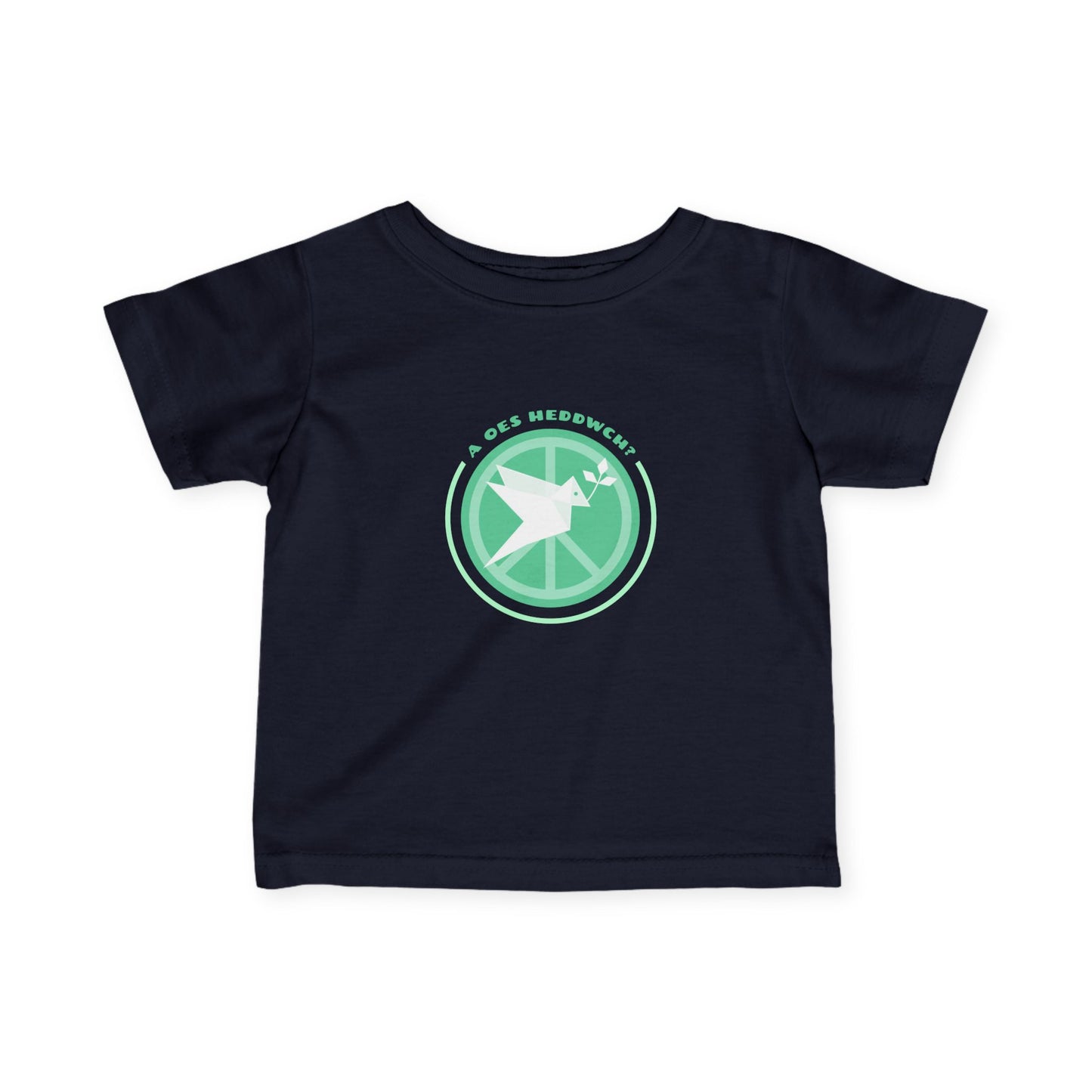 'A Oes Heddwch?' Toddler T-Shirt