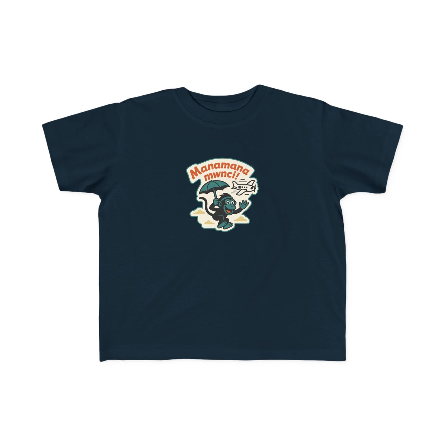 'Manamana Mwnci' Toddler T-Shirt
