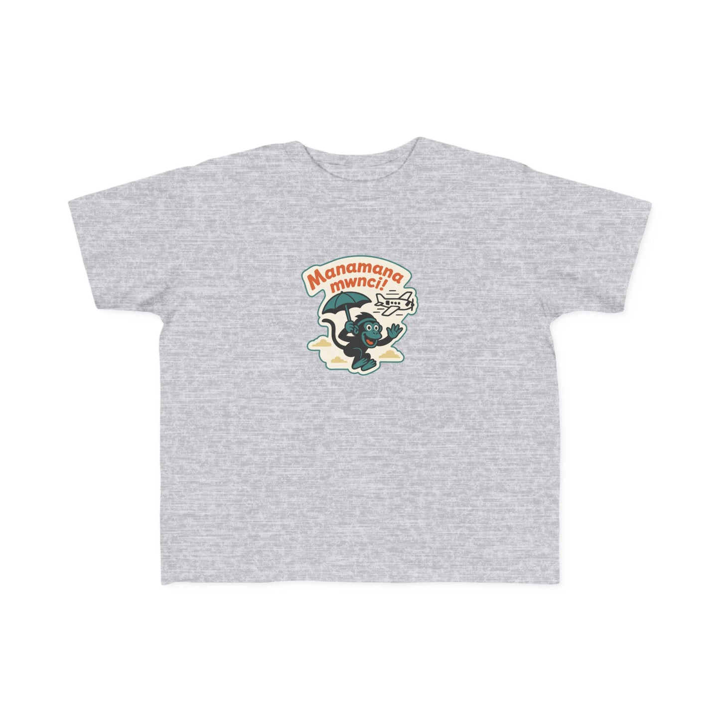 'Manamana Mwnci' Toddler T-Shirt