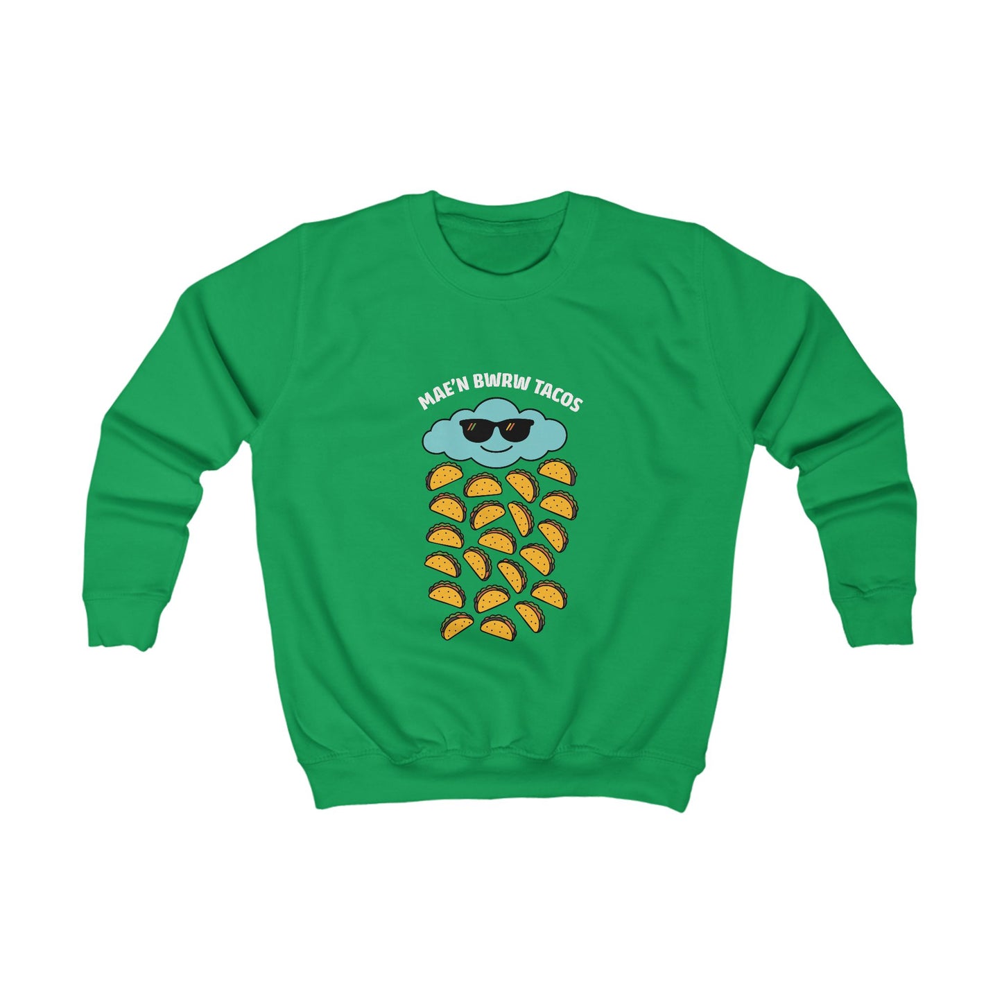 Kids 'Raining Tacos' Welsh Sweatshirt — "Mae'n Bwrw Tacos"