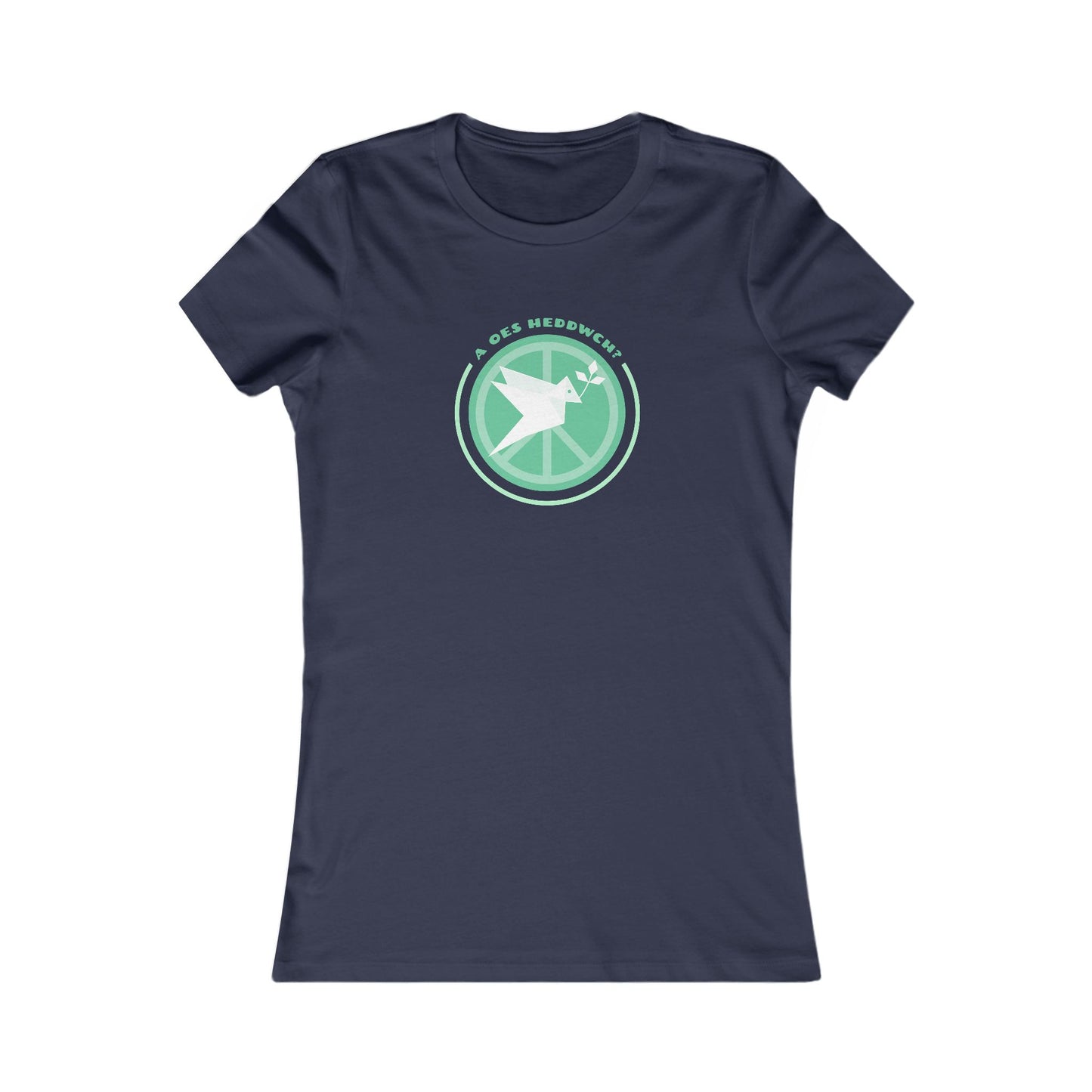 Women's 'A Oes Heddwch?' Tee