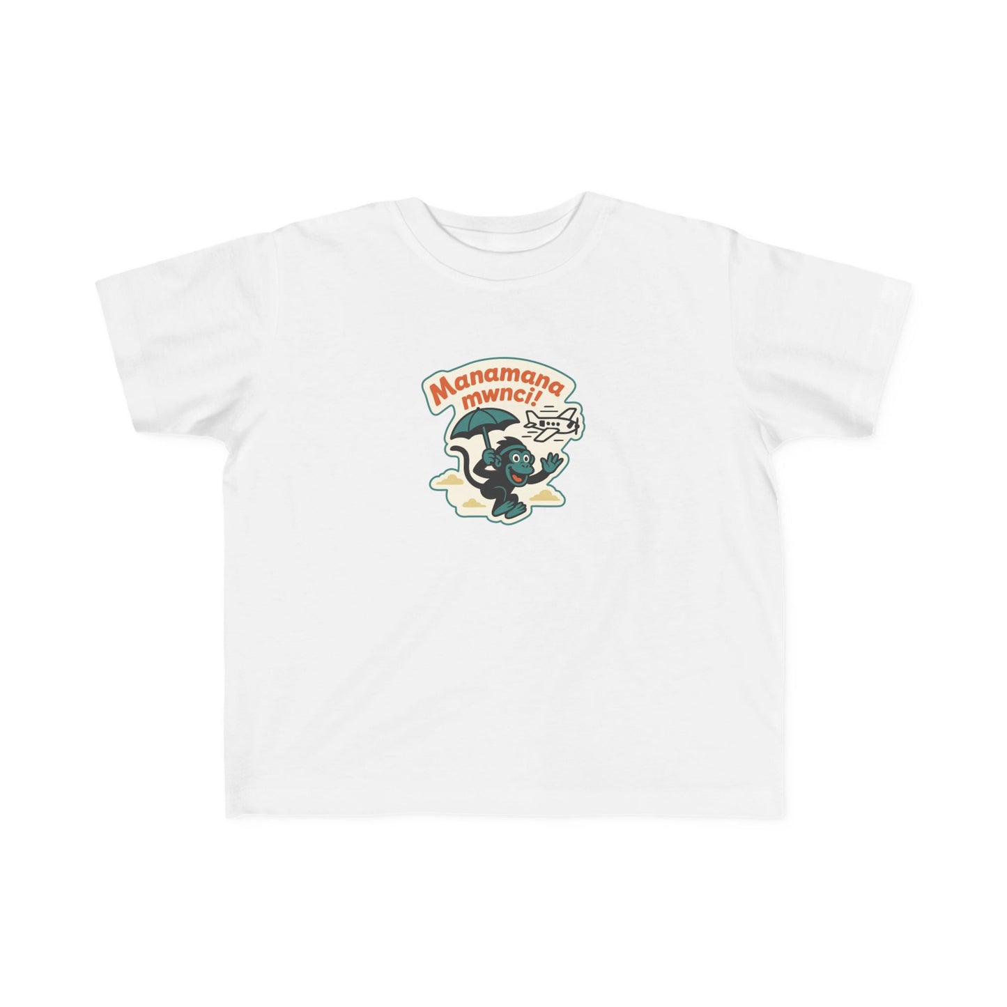 'Manamana Mwnci' Toddler T-Shirt