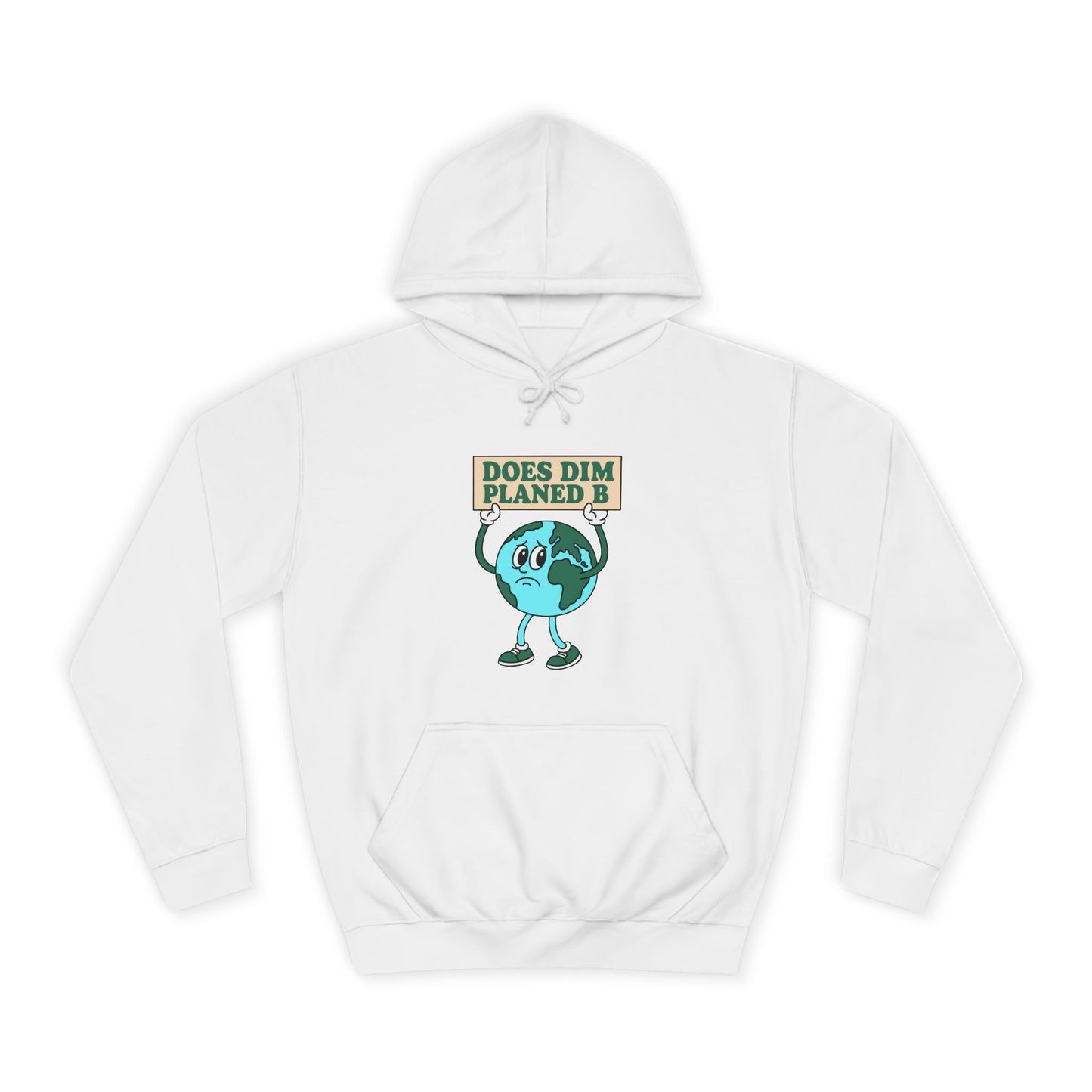 Retro Planet Earth Cartoon Hoodie — "Does Dim Planed B"