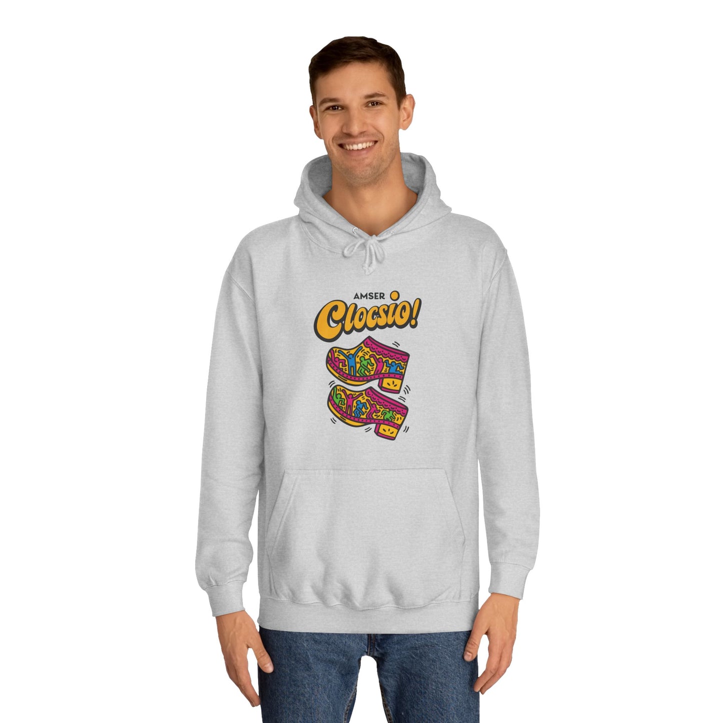 "Amser Clocsio!" Colorful Clogs Graphic Hoodie