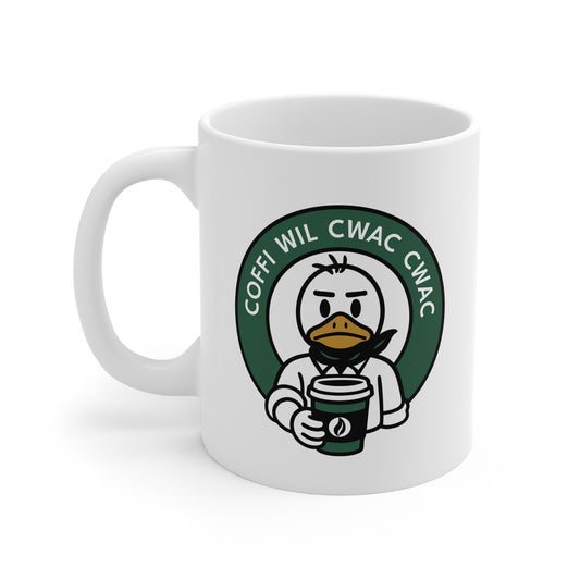 'Coffi Wil Cwac Cwac' Mug - Miserable Duck!