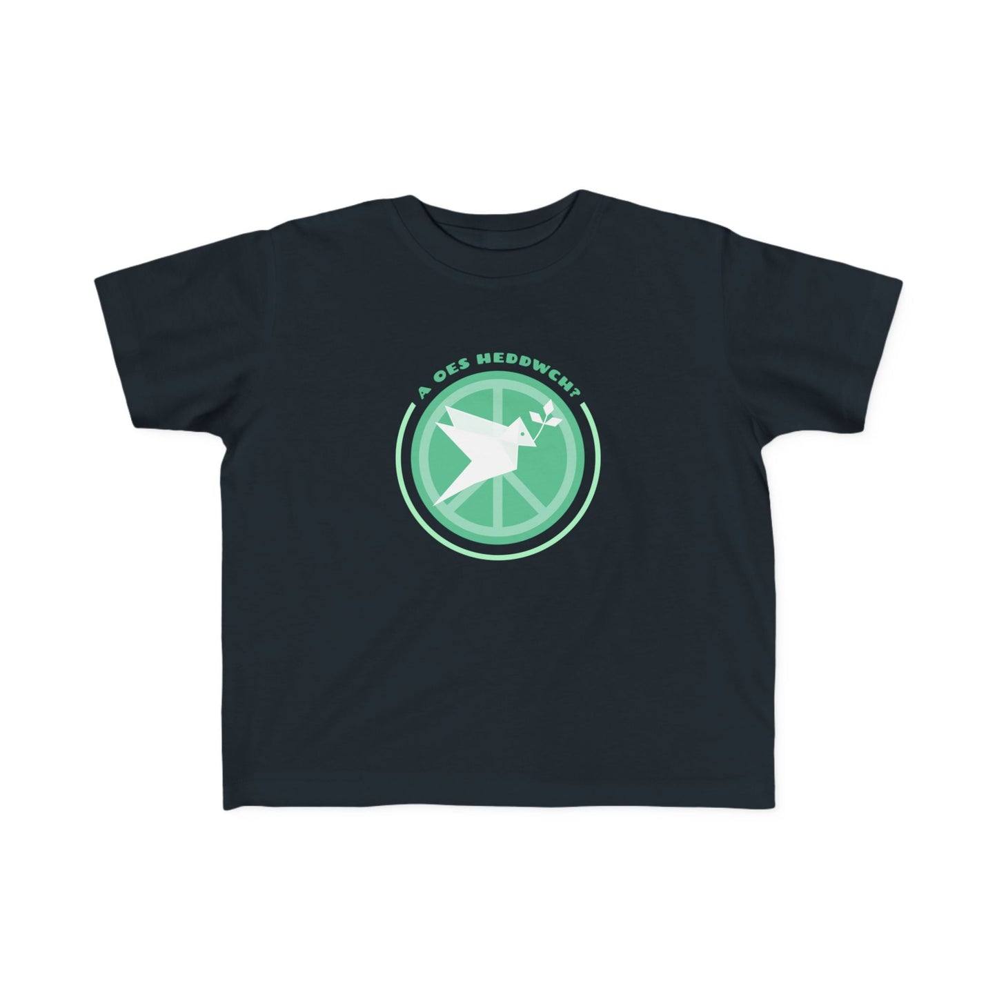 'A Oes Heddwch?' Infant T-Shirt