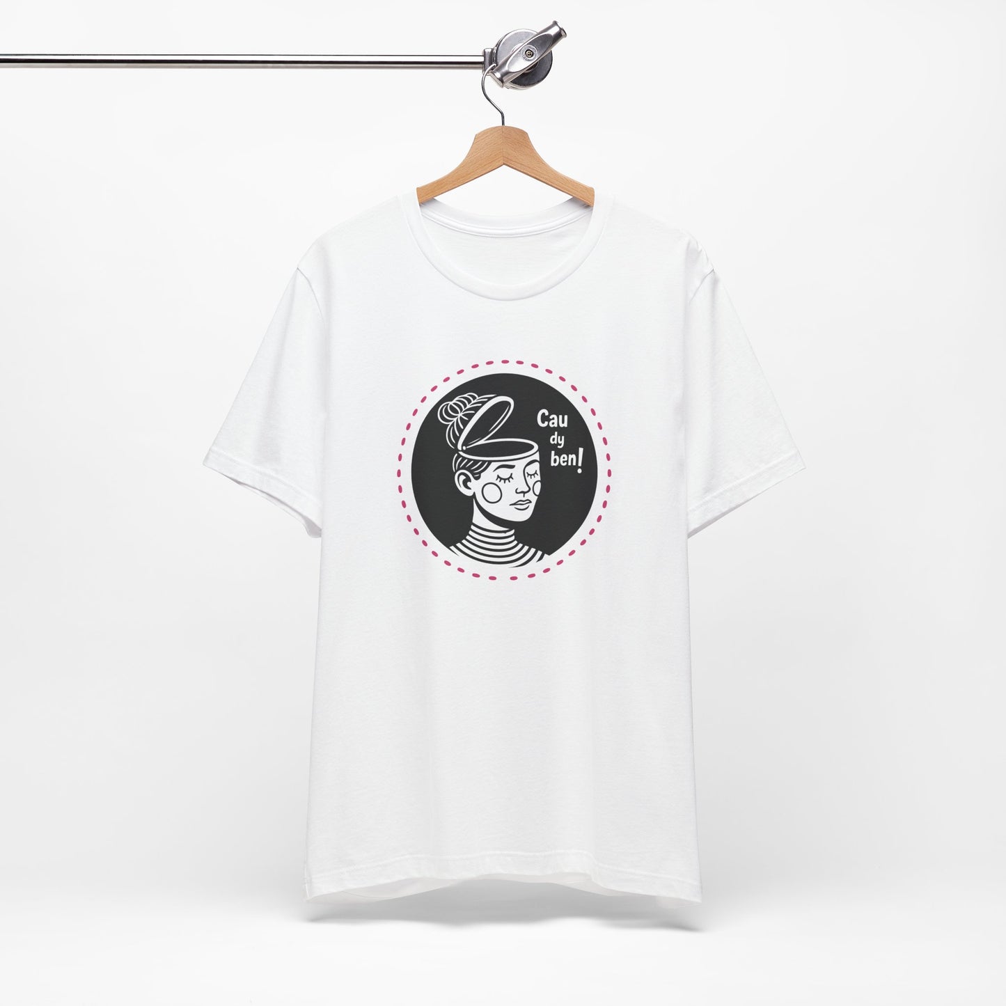 “Cau dy ben!” Unisex T-Shirt