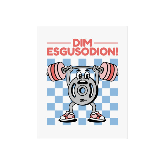Retro Gym Welsh Motivational Poster — "Dim Esgusodion!"