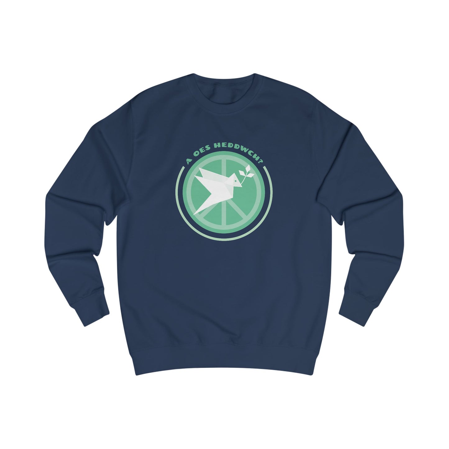 'A Oes Heddwch?' Unisex Sweatshirt - Retro Dove Design