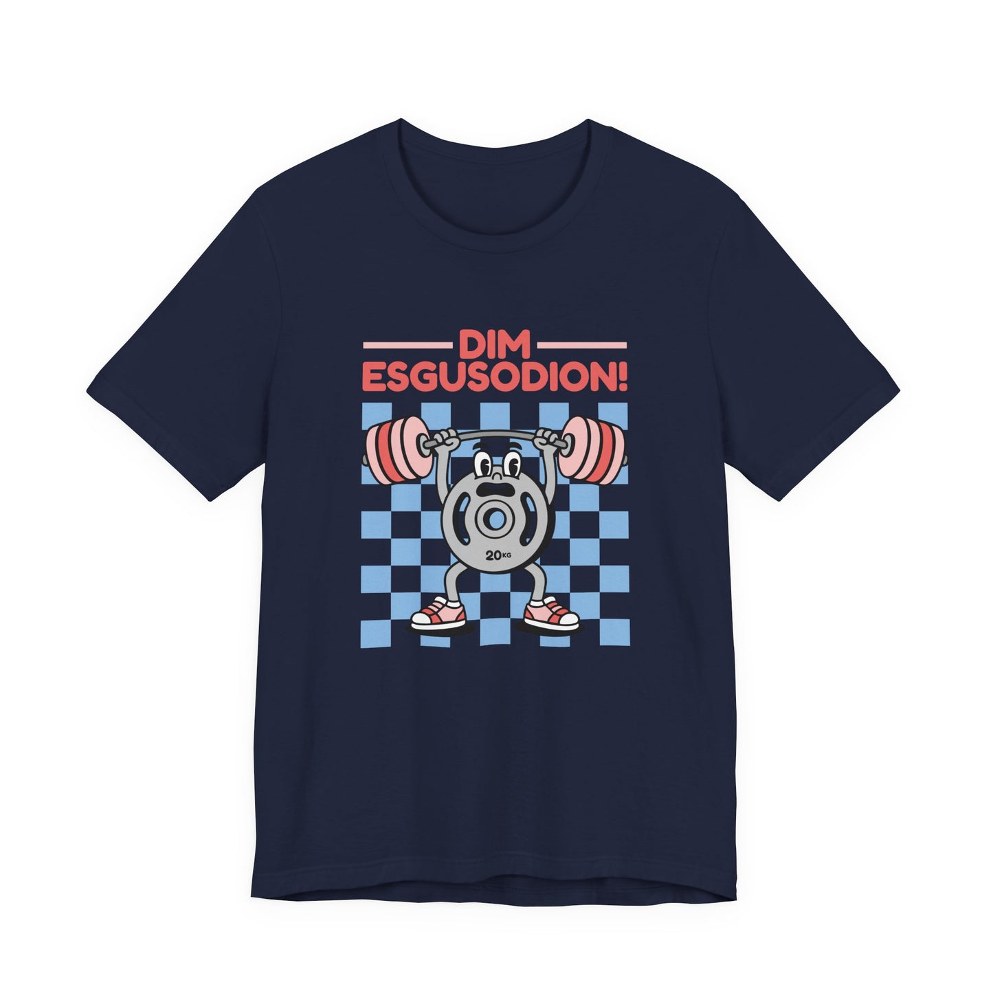 Retro "No Excuses" Gym T-Shirt — Welsh Language 'Dim esgusodion!'