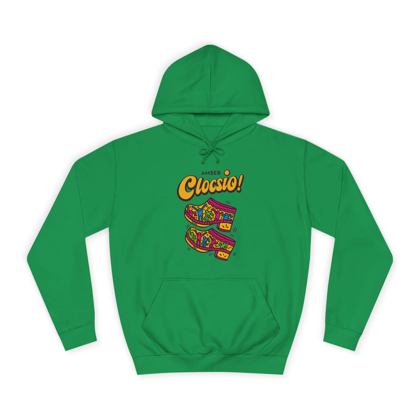 "Amser Clocsio!" Colorful Clogs Graphic Hoodie