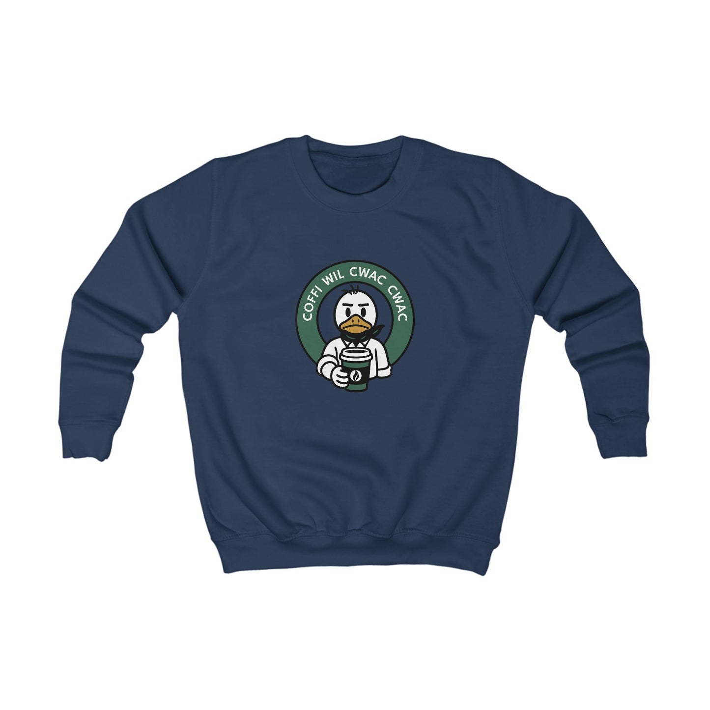 'Coffi Wil Cwac Cwac' Kids Sweatshirt