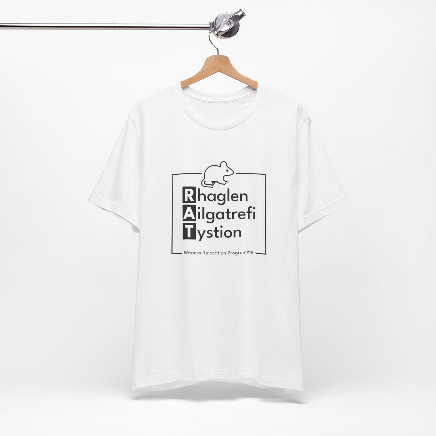 Witness Relocation Programme Unisex T-Shirt  - R.A.T. (Rhaglen Ailgatrefi Tystion)