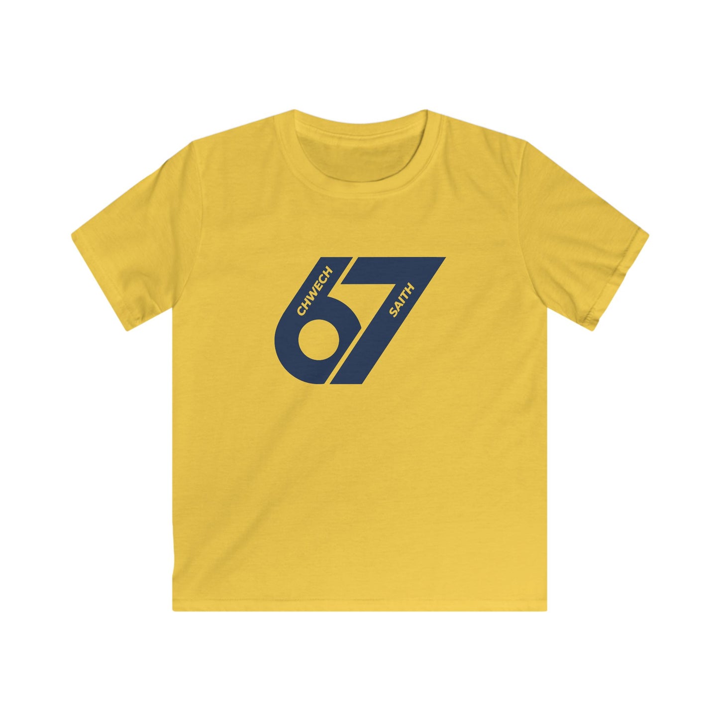 Six, Seven (67) Kids T-Shirt - Chwech Saith (Welsh Text)