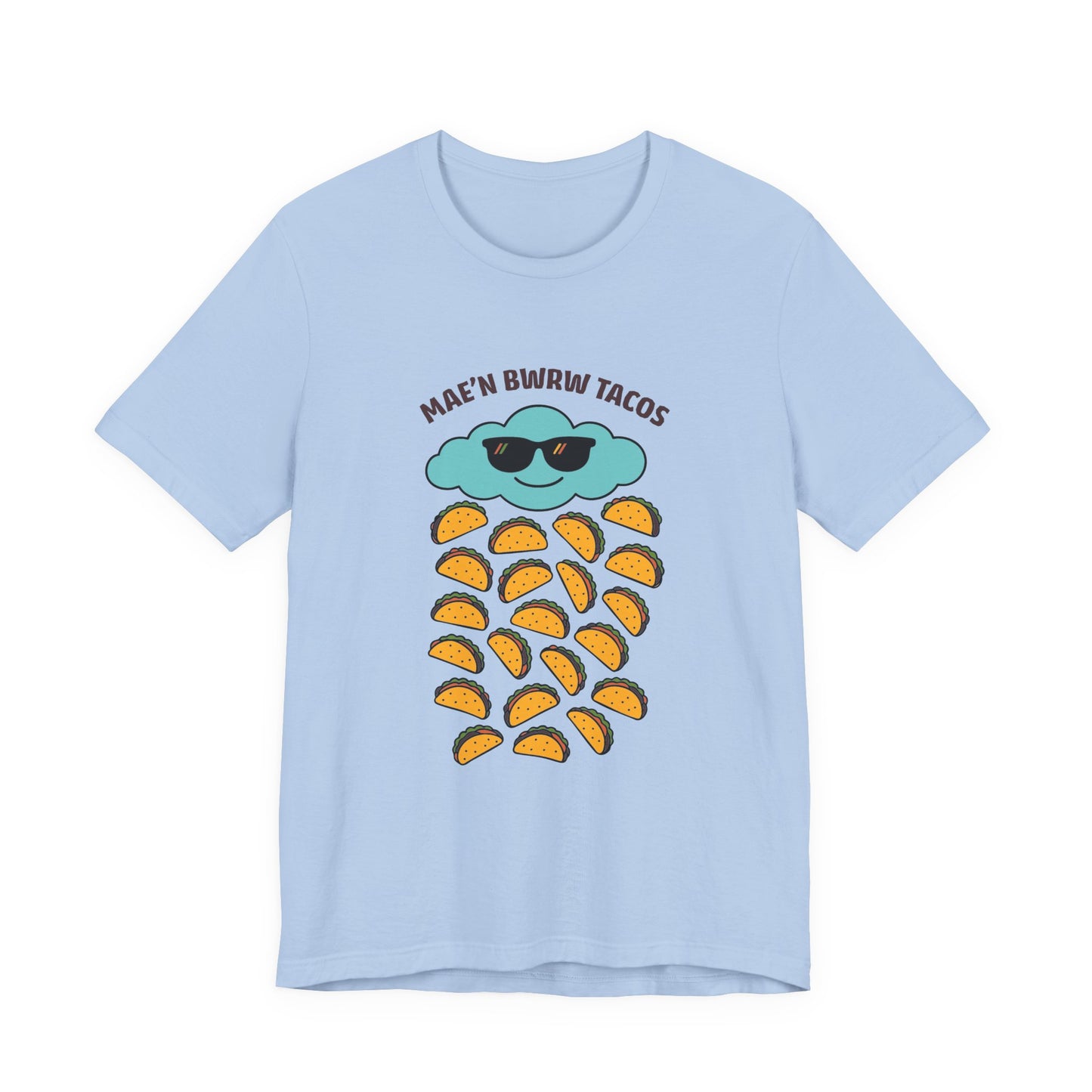 'Bwrw Tacos' Unisex T-Shirt