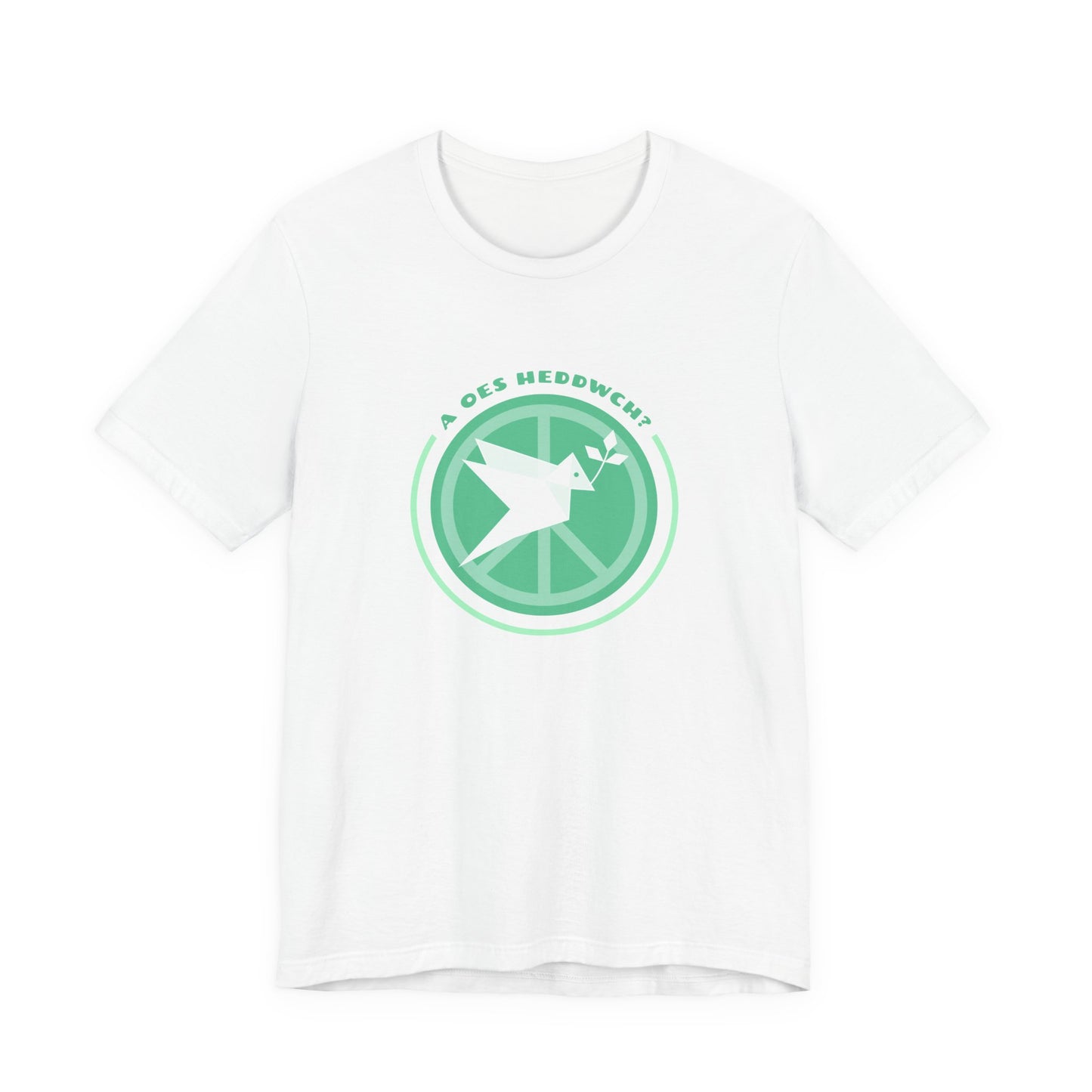 'A Oes Heddwch?' - Peace Dove Graphic Tee (Unisex)