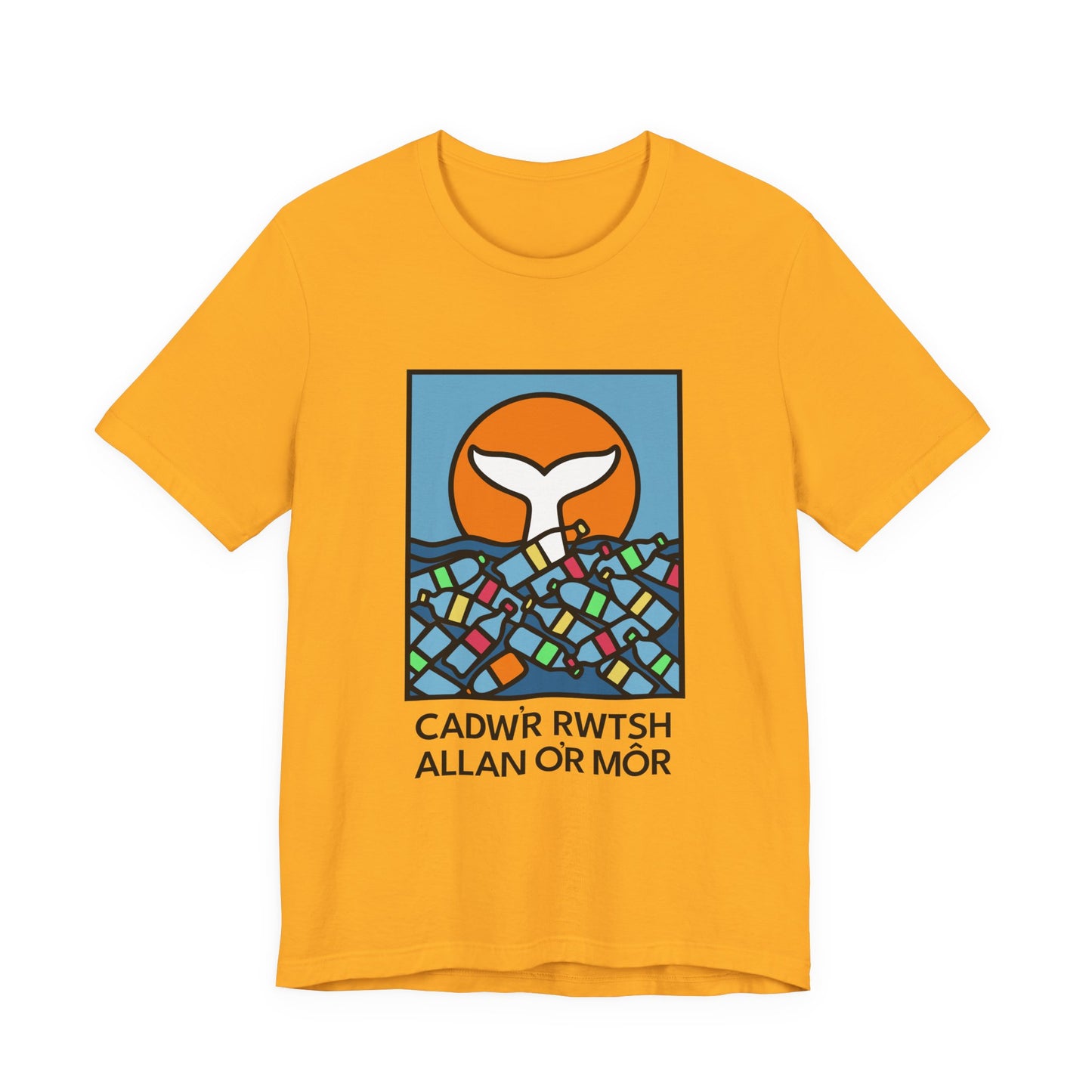 Environmental T‑Shirt — 'Cadw'r Rwtsh Allan o'r Môr'