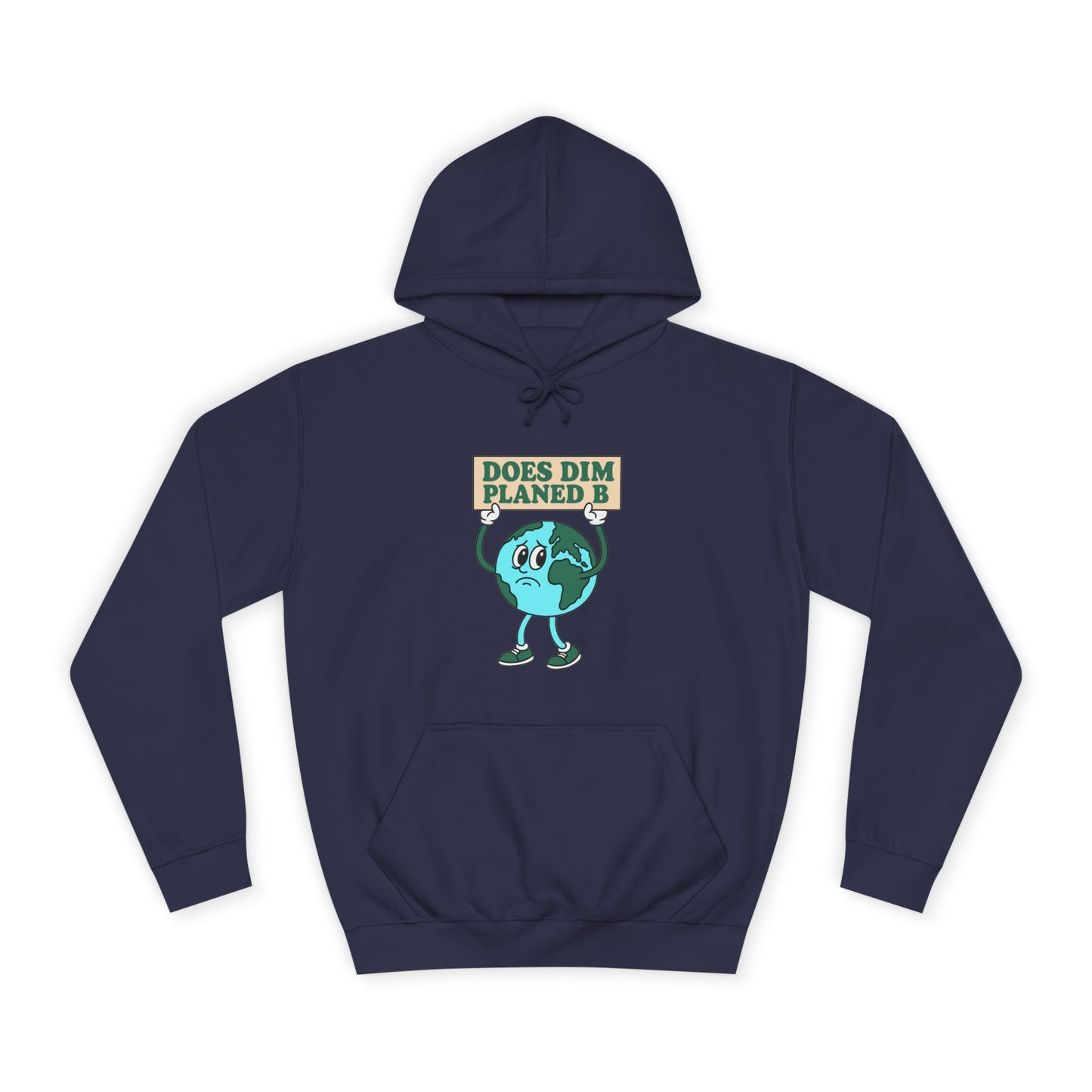 Retro Planet Earth Cartoon Hoodie — "Does Dim Planed B"